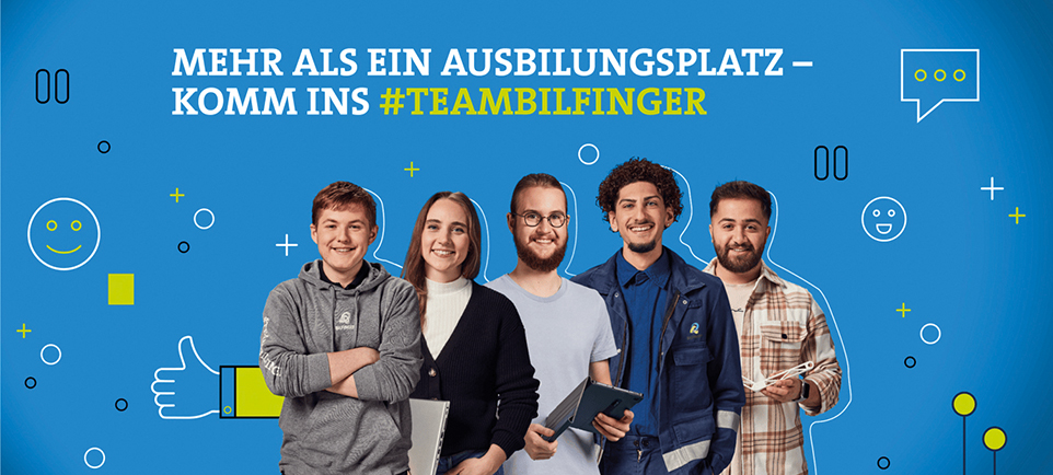 Kampagnenbild Bilfinger "Mehr als ein Ausbildungsplatz – komm ins #TEAMBILFINGER"